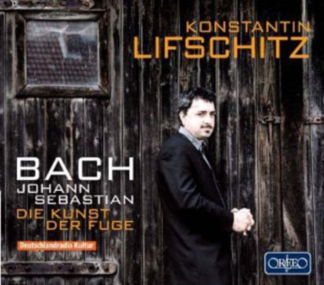 Johann Sebastian Bach: Die Kunst Der Fuge