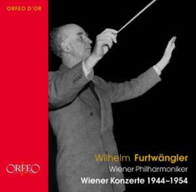 Wilhelm Furtwangler Vienna Concerts 1944-54