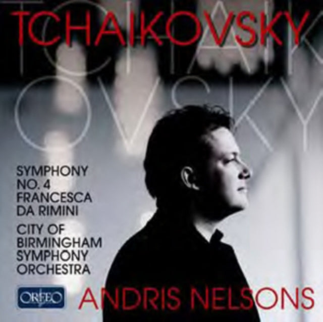Tchaikovsky: Symphony No. 4/Francesca Da Rimini