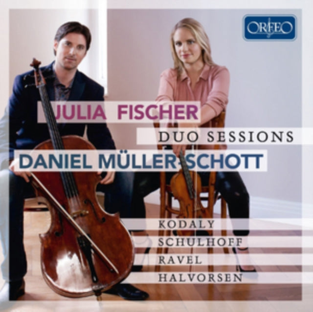 Julia Fischer/Daniel Müller-Schott: Duo Sessions