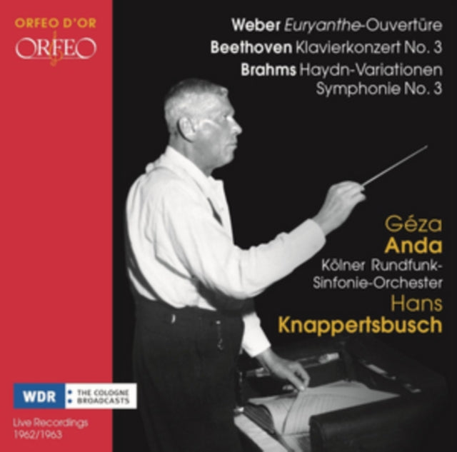 Weber: Euryanthe-Ouvertüre/Beethoven: Klavierkonzert No. 3/...