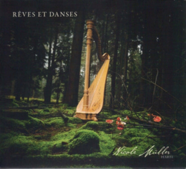 Nicole Müller: Rêves Et Danses
