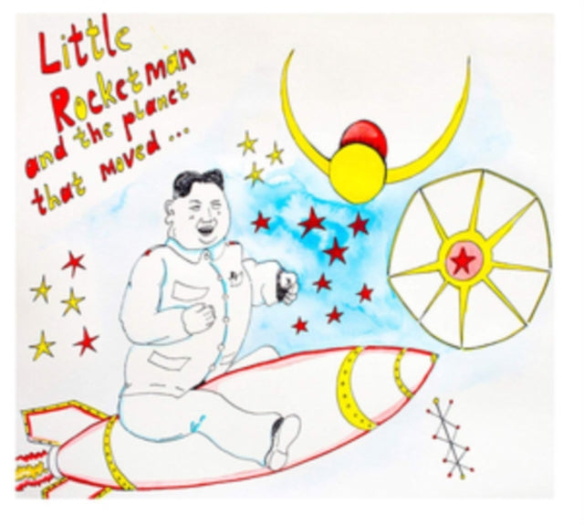 Little Rocketman and the Planet That Moved...