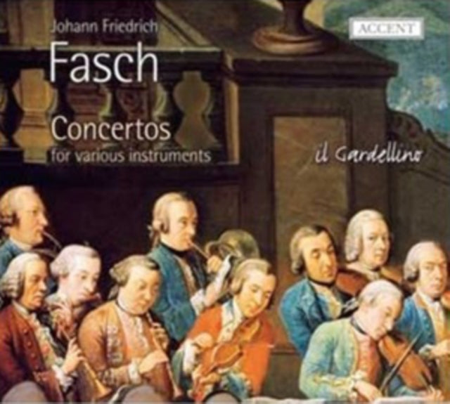 Johann Friedrich Fasch: Concertos for Various Instruments
