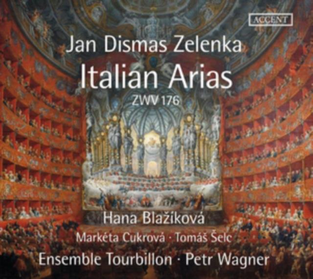 Jan Dismas Zelenka: Italian Arias, ZWV176