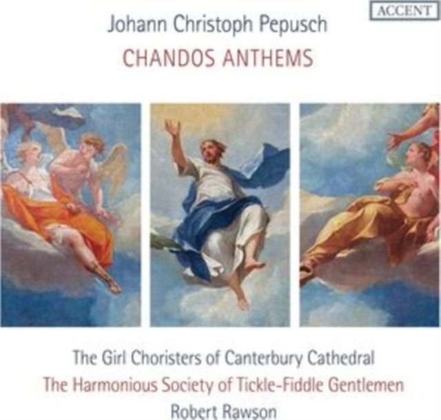 Johann Christoph Pepusch: Chandos Anthems