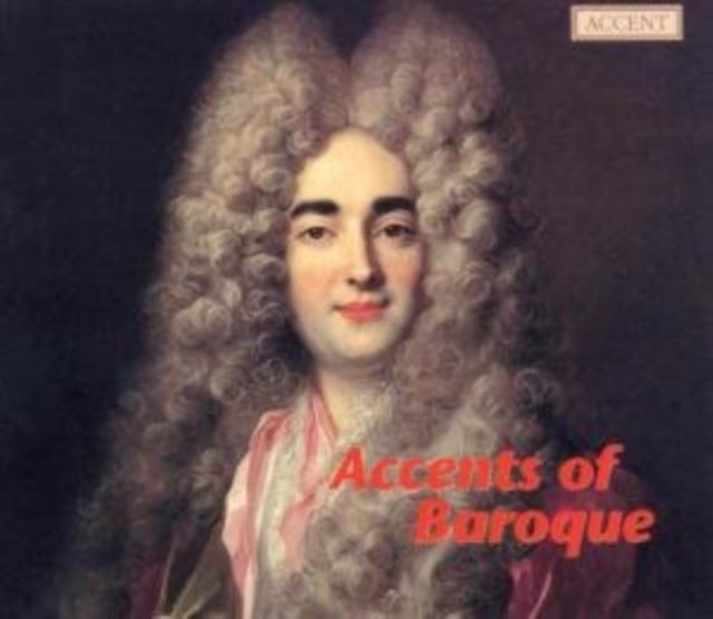Accents of Baroque [special Edition 25th Anniversary]
