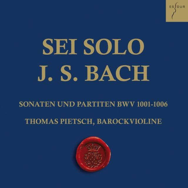 Bach: Sonatas and Partitas for Solo Violin