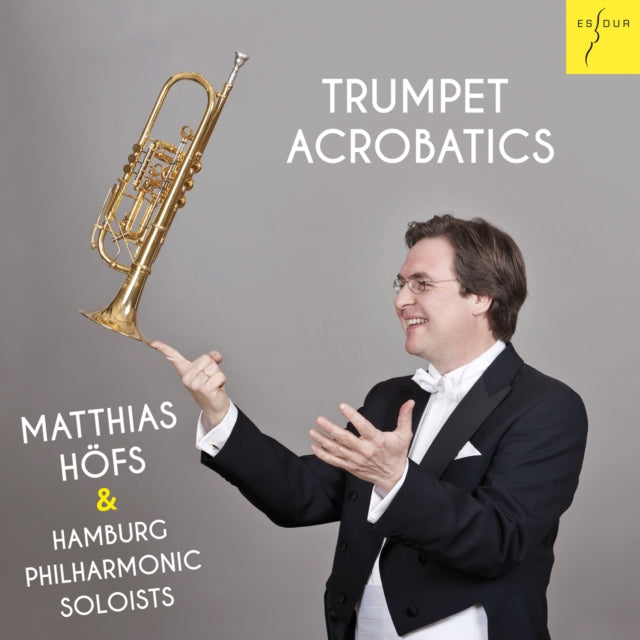Matthias Hofs: Trumpet Acrobatics
