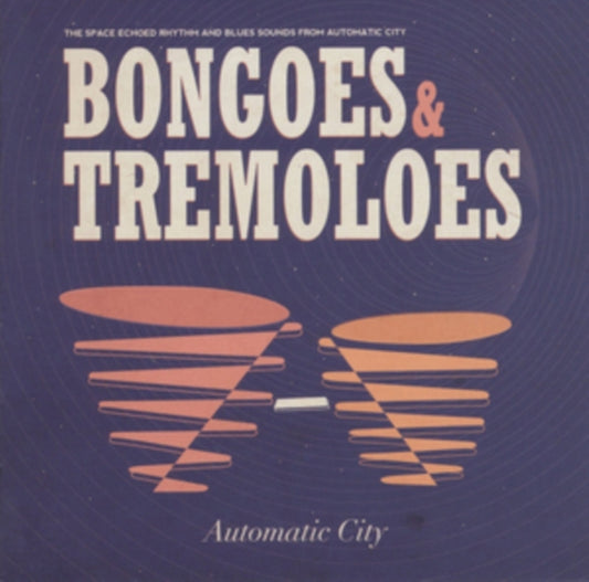 Bongoes & Tremoloes