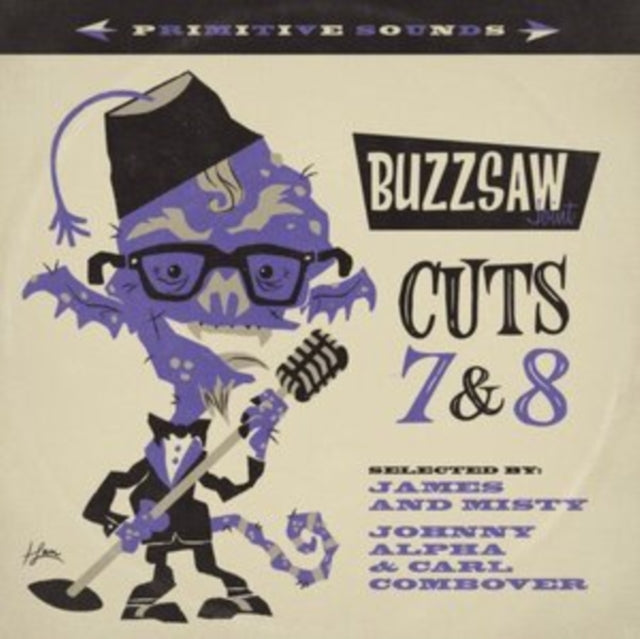 Buzzsaw Joint Cuts 7 & 8