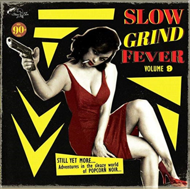 Slow Grind Fever