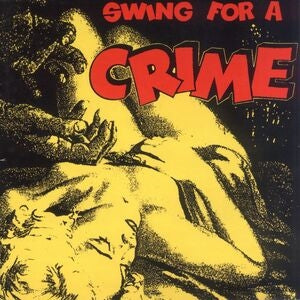 Swing for a Crime