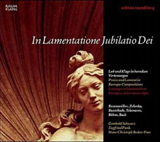 Praise and Lament in Baroque Compositions (Schwarz, Pank)