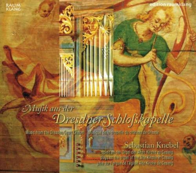 Music from the Dresden Castle Chapel