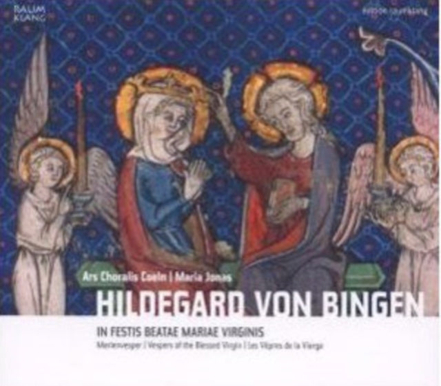 Hildegard Von Bingen: Vespers of the Blessed Virgin