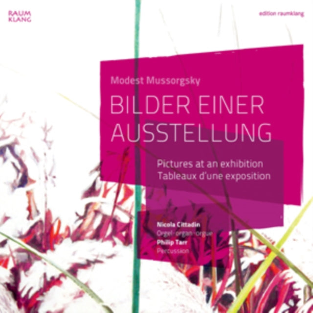 Modest Mussorgsky: Bilder Einer Ausstellung