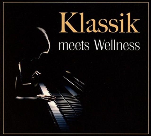 Klassik Meets Wellness