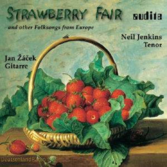 Strawberry Fair and Other Folksongs from Europe