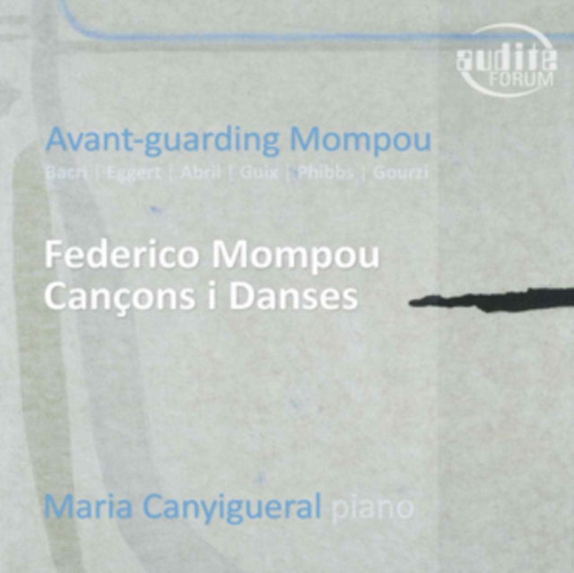 Maria Canyigueral: Avant-guarding Mompou