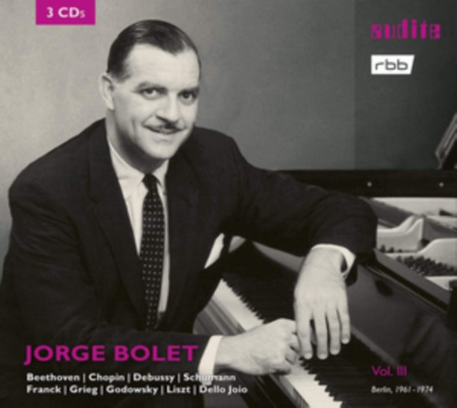 Jorge Bolet: Beethoven/Chopin/Debussy/Schumann/Franck/Grieg/...