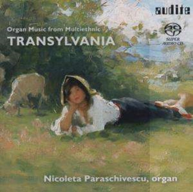 Organ Music from Multi-ethnic Transylvania (Ungureanu)