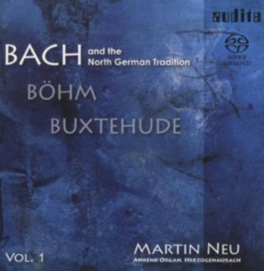 Bach and the North German Tradition
