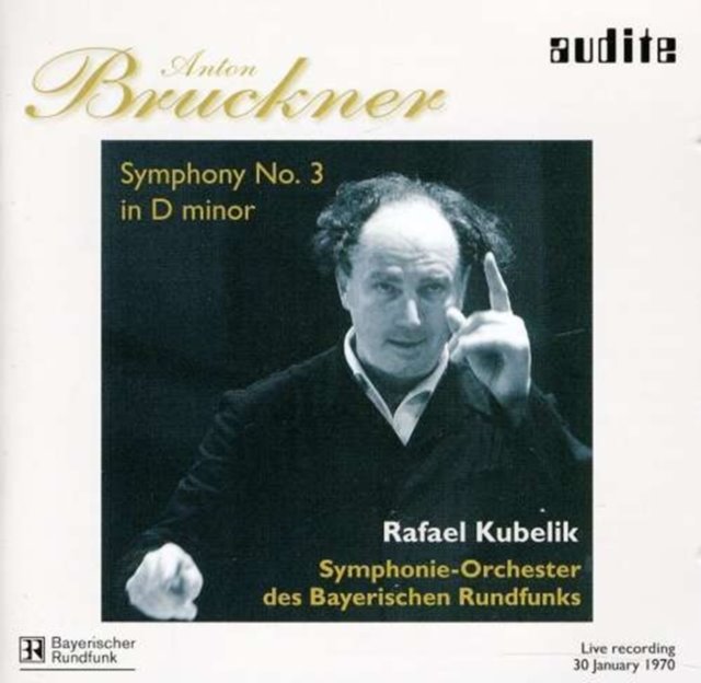 Anton Bruckner: Symphony No. 3 in D Minor