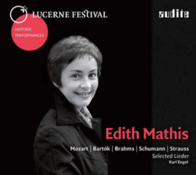 Edith Mathis: Mozart/Bartók/Brahms/Schumann/Strauss