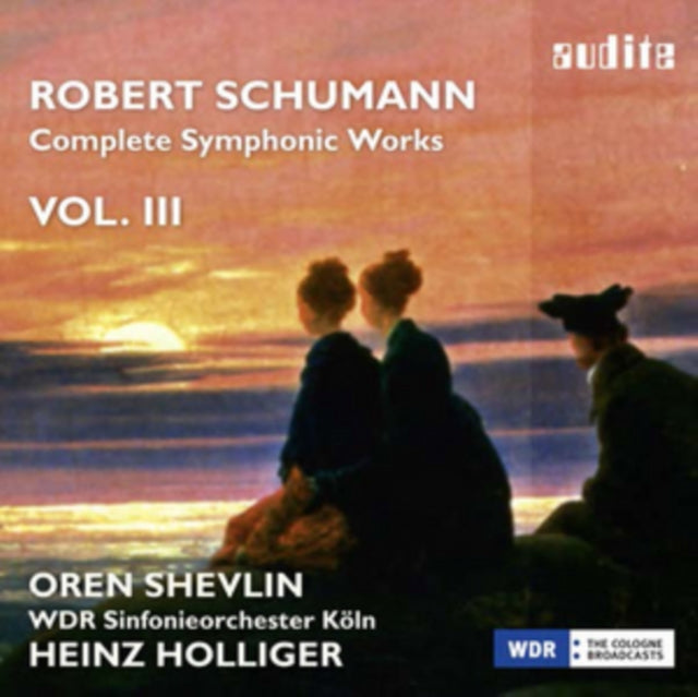 Robert Schumann: Complete Symphonic Works