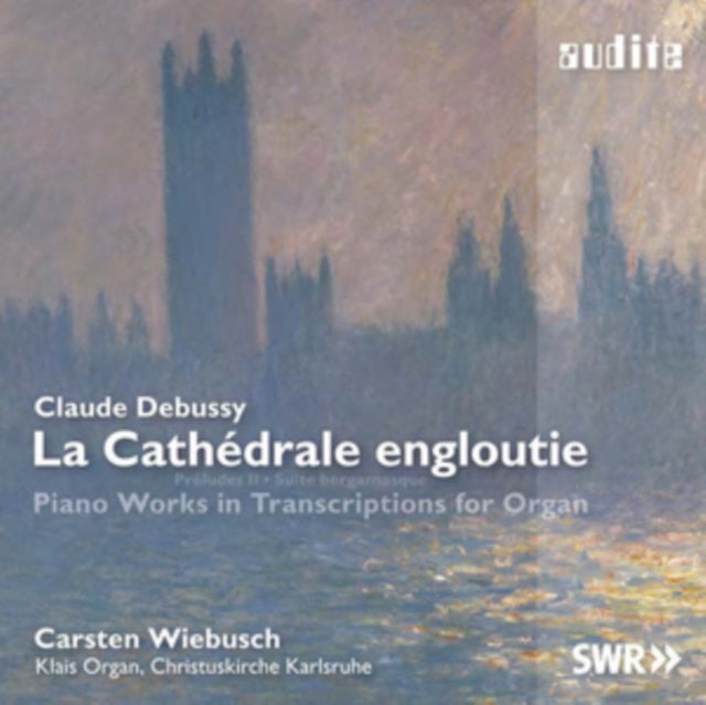 Claude Debussy: La Cathédrale Engloutie