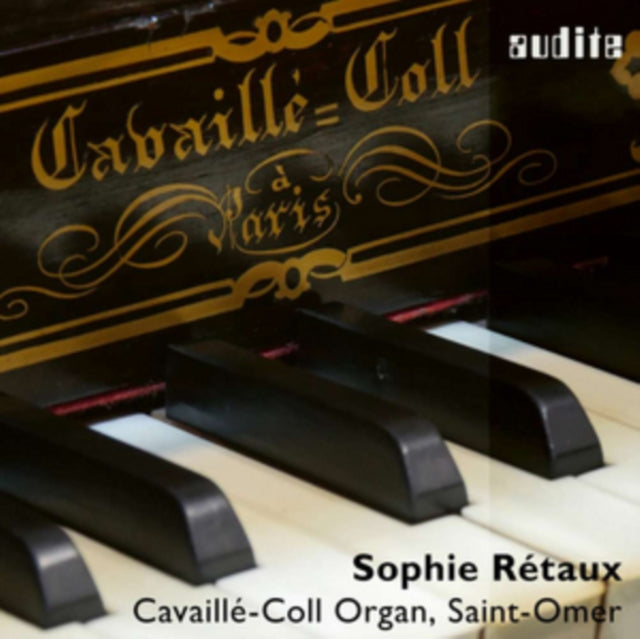 Sophie Rétaux: Cavaillé-Coll Organ, Saint-Omer