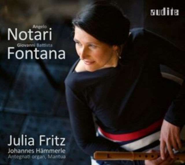 Julia Fritz: Angelo Notari/Giovanni Battista Fontana