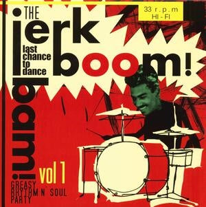 The Jerk Boom! Bam! (Vol. 1)