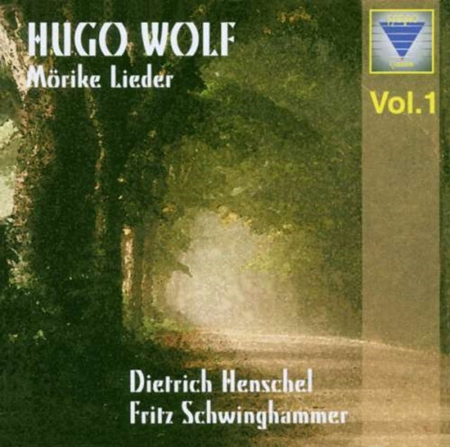 Morike-lieder Vol. 1 (Henschel, Schwinghammer)