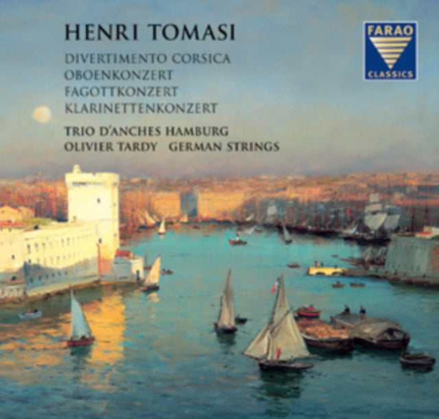 Henri Tomasi: Divertimento Corsica/Oboenkonzert/Fagottkonzert/...