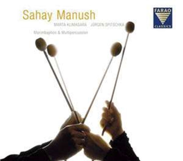 Sahay Manush: Multi Precussion/marimba Duo (Spitschka)