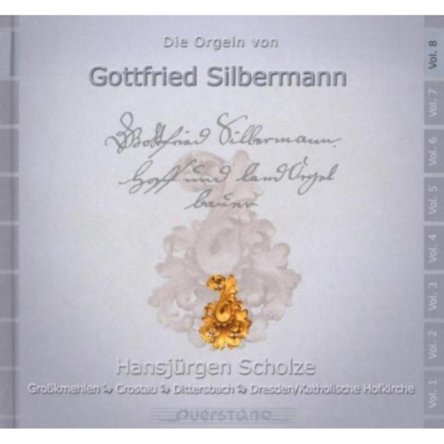 Die Orgeln Von Gottfried Silbermann