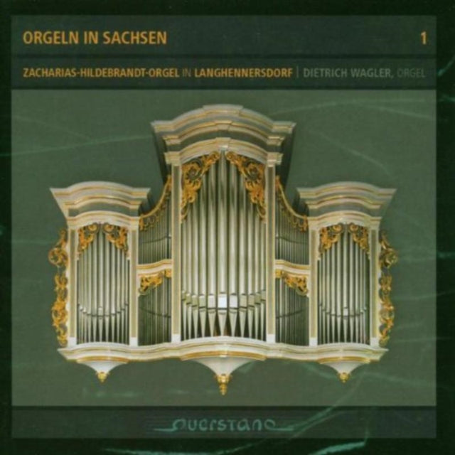 Organs in Sachsen - Vol. 1 (Wagler)