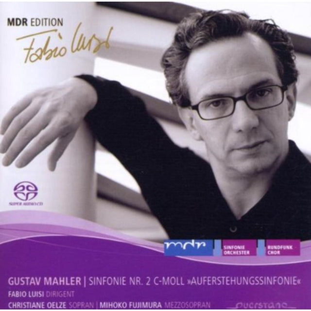 Gustav Mahler: Sinfonie Nr. 2 C-moll, 'Auferstehungssinfonie'