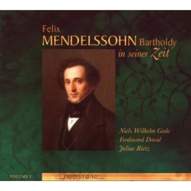 Felix Mendelssohn in Seiner Zeit