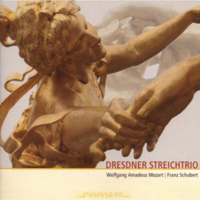Dresdner Streichtrio: Wolfgang Amadeus Mozart/Franz Schubert