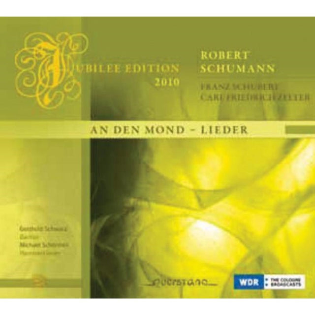 Robert Schumann: An Den Mond - Lieder