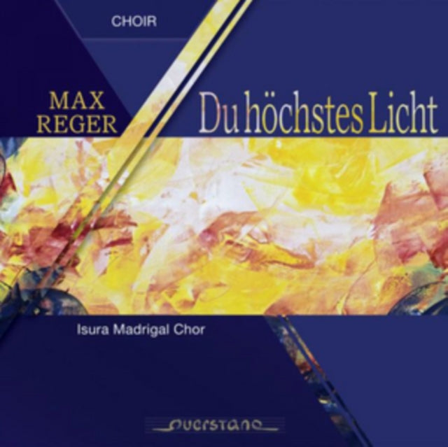 Max Reger: Du Hochstes Licht