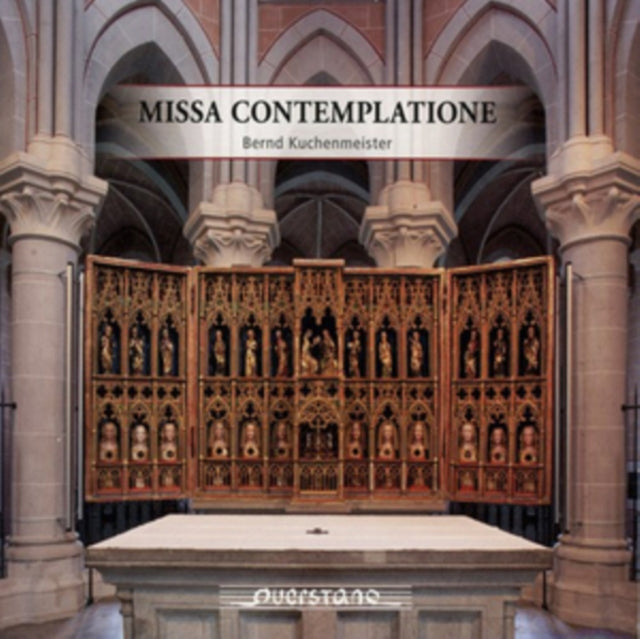 Bernd Kuchenmeister: Missa Contemplatione