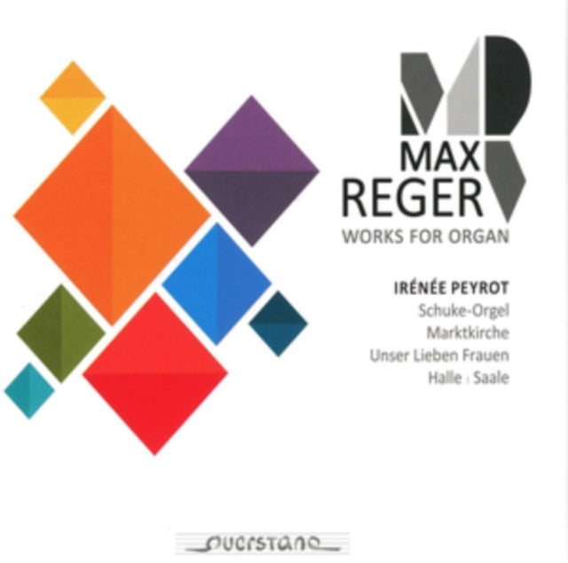 Max Reger: Works for Organ