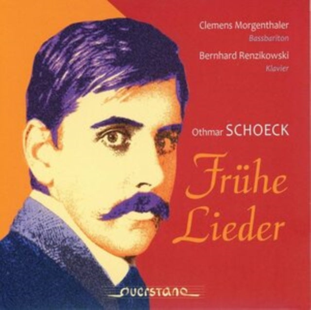 Othmar Schoeck: Frühe Lieder