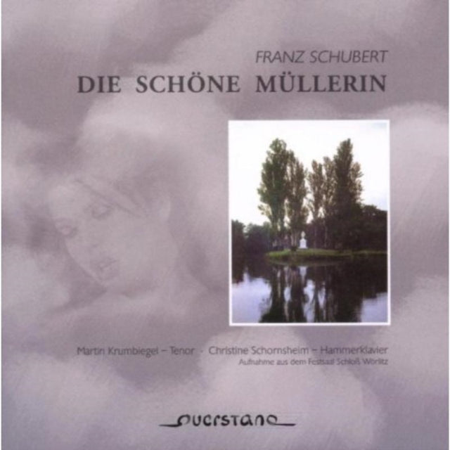 Franz Schubert: Die Schone Mullerin