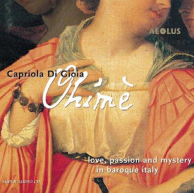 Ohimè: Love, Passion and Mystery in Baroque Italy