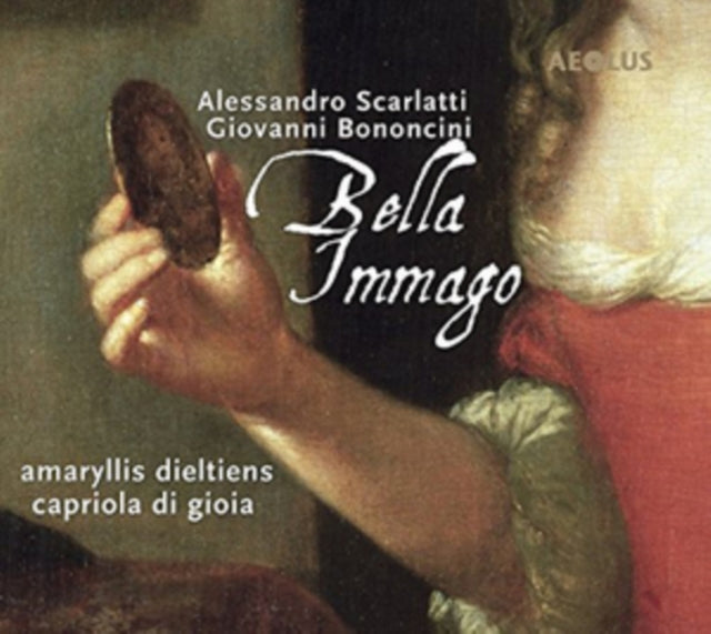 Alessandro Scarlatti/Giovanni Bononcini: Bella Immago